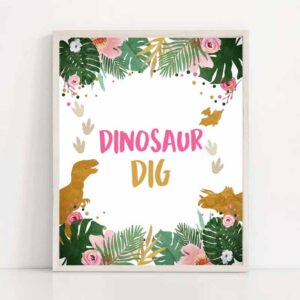 2 dino dig sign table decor dinosaur dig sign prehistoric party girl pink gold favor table jungle dino party sign t rex printable 0146 1