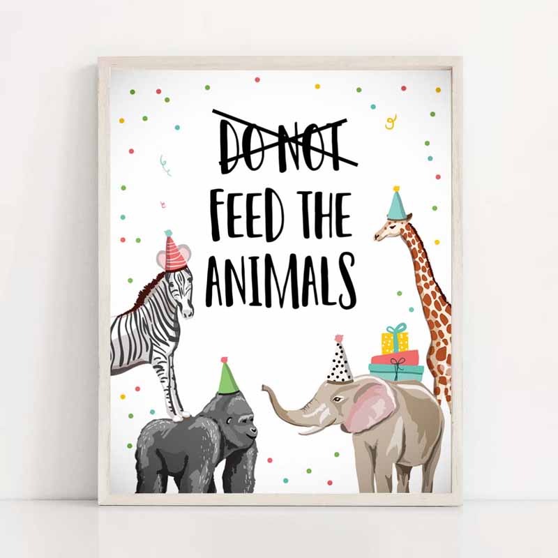 2 Dont Feed The Animals Birthday Sign Party Animals Decor Safari Birthday Wild One Animals Table Sign Zoo Party Jungle PRINTABLE 0142