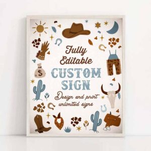2 editable cowboy birthday custom sign wild west cowboy 1st rodeo birthday party southwestern ranch birthday decor instant download cw 1