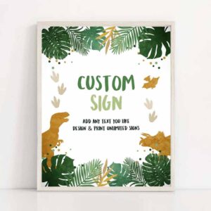 2 editable custom sign dinosaurs dino sign birthday decor animals table sign green gold boy 8x10 t rex party corjl template printable 0146 1