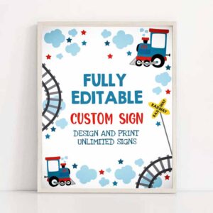 2 editable custom sign editable choo choo train party sign make multiple signs chugga chugga train party decor corjl instant editable tc 1