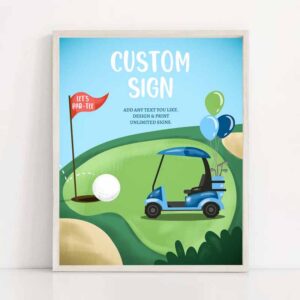 2 editable custom sign golf birthday party hole in one birthday par tee golf table sign decoration 8x10 instant download printable 0405 1