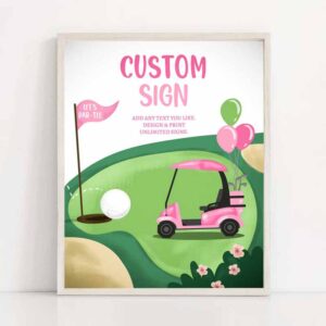 2 editable custom sign golf birthday party sign hole in one birthday par tee girl pink golf table sign decoration 8x10 download printable 0405 1