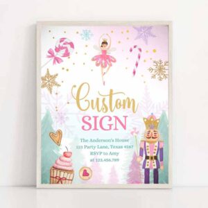 2 editable custom sign nutcracker birthday party decor land of sweets party sign sugar plum fairy girl pink table sign corjl template printable 0352 1