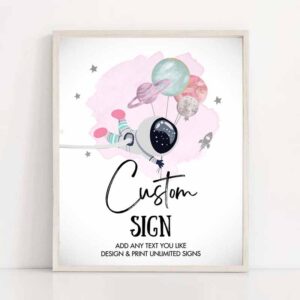 2 editable custom sign space astronaut birthday party outer planets galaxy baby shower decor girl pink 8x10 download printable corjl 0366 1