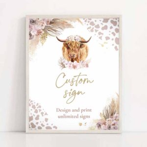 2 editable highland cow birthday party fully editable custom sign holy cow boho pampas grass farm cow make multiple signs instant download k4 1