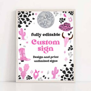 2 editable space cowgirl birthday party custom sign pink disco cowgirl party nashville rodeo birthday party any age party instant download ul 1