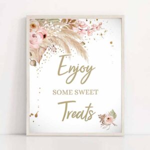 2 enjoy some sweet treats sign pampas grass baby shower sign gender neutral boho bohemian tropical treats table 8x10 download printable 0395 1