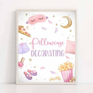 2 pillowcase decorating sign sleepover birthday sign slumber party decor morning party pajamas party craft sign girl download printable 0447 1