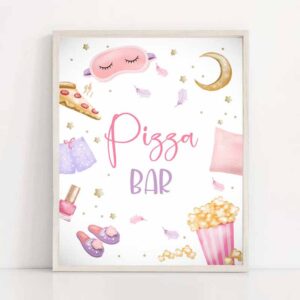 2 pizza bar sign sleepover birthday sign slumber party decor teen birthday movie night pancakes pajamas snack sign download printable 0447 1