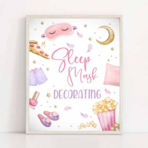 2 sleep mask decorating sign sleepover birthday sign slumber party decor teen birthday pajama party pizza pancake girl download printable 0447 1