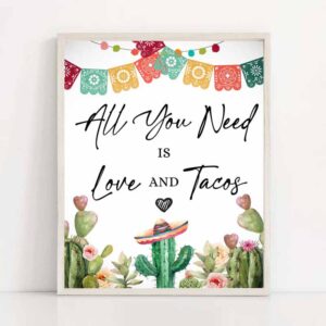 2 taco bar sign couples shower all you need is love and tacos fiesta bridal shower baby shower decor cactus desert download printable 0404 1