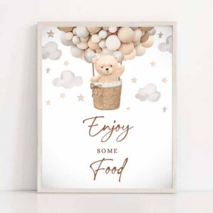 2 teddy bear hot air balloon shower enjoy some food sign gender neutral bear baby shower we can bearly wait shower instant download 6h 1