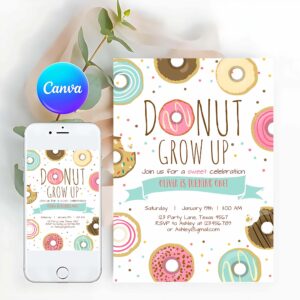 Donut Invitation, Donut Grow Up Birthday Invitation